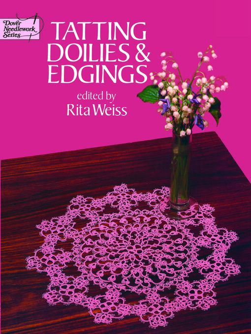 Title details for Tatting Doilies and Edgings by Rita Weiss - Wait list